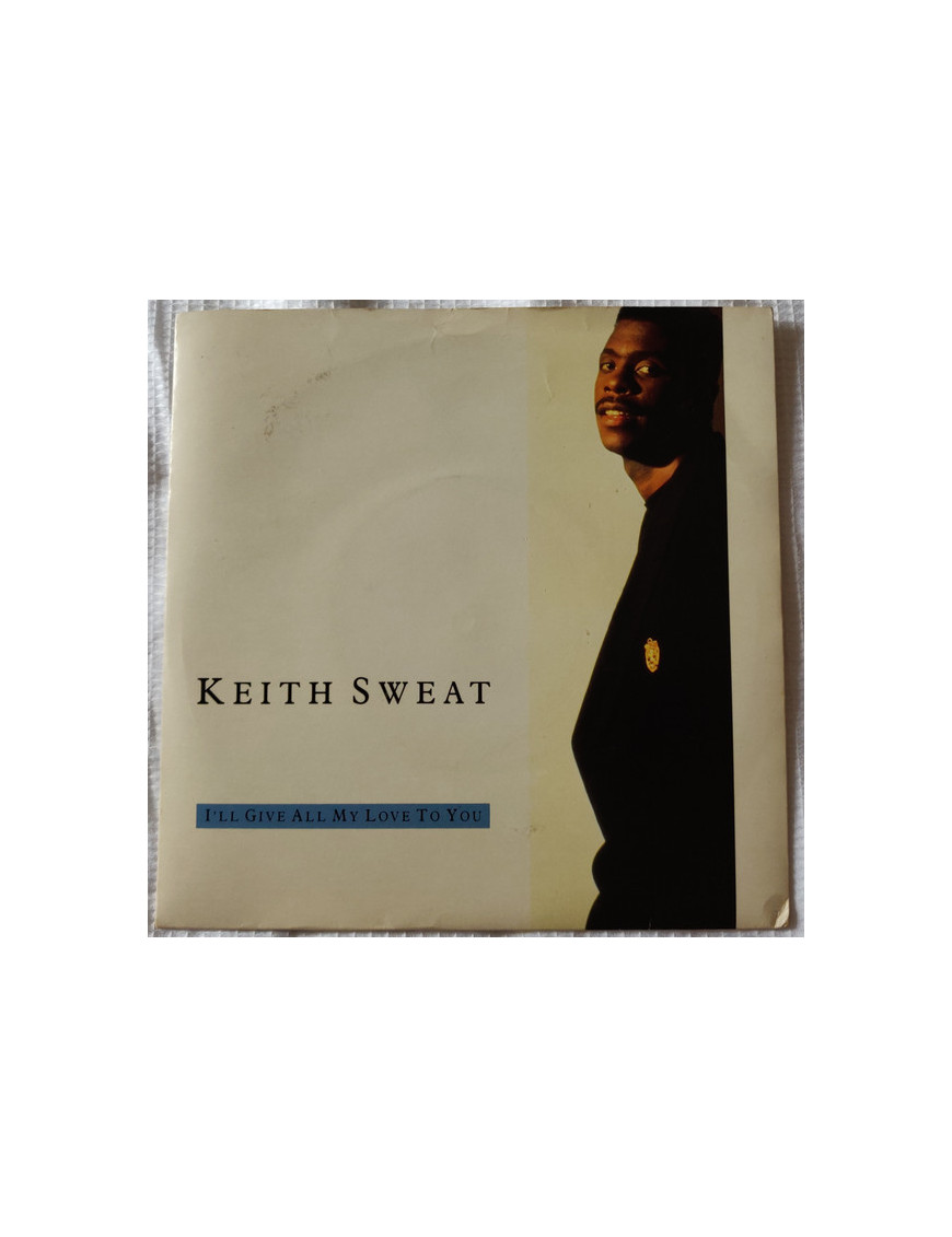I'll Give All My Love To You [Keith Sweat] - Vinyl 7" [product.brand] 1 - Shop I'm Jukebox 