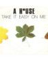 Take It Easy On Me [A House] - Vinyl 7", 45 RPM, Single [product.brand] 1 - Shop I'm Jukebox 