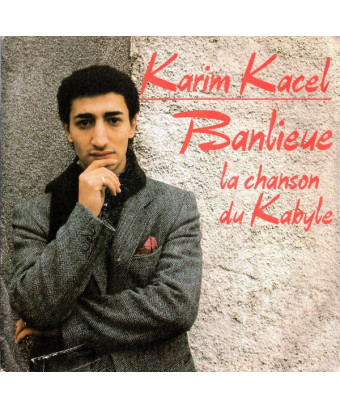 Banlieue [Karim Kacel] - Vinyl 7", 45 RPM, Single, Stereo [product.brand] 1 - Shop I'm Jukebox 