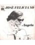 Angela [José Feliciano] - Vinyl 7", 45 RPM [product.brand] 1 - Shop I'm Jukebox 