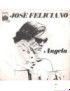 Angela [José Feliciano] - Vinyle 7", 45 TR/MIN [product.brand] 1 - Shop I'm Jukebox 