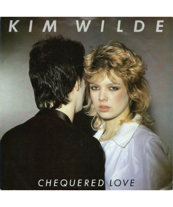 Checkered Love [Kim Wilde] - Vinyl 7", 45 RPM, Single [product.brand] 1 - Shop I'm Jukebox 