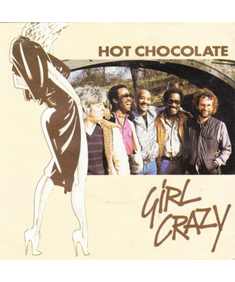 Girl Crazy [Hot Chocolate] – Vinyl 7", 45 RPM, Single