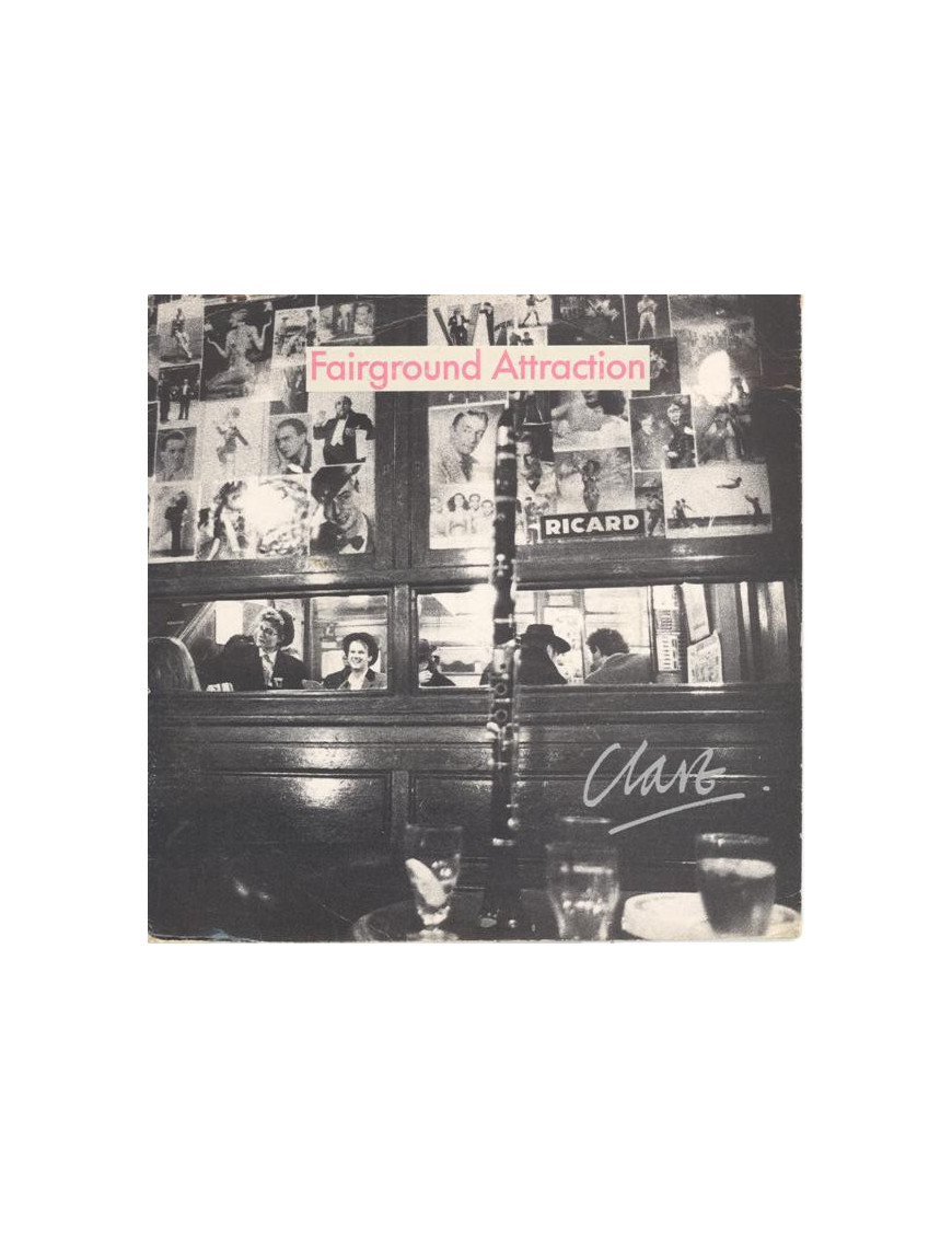 Clare [Fairground Attraction] - Vinyl 7", 45 RPM, Single, Stereo [product.brand] 1 - Shop I'm Jukebox 
