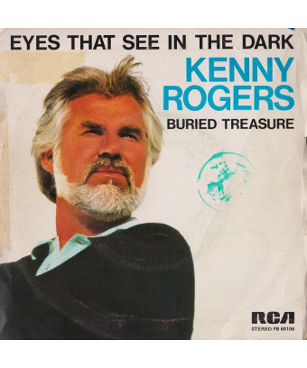 Eyes That See In The Dark [Kenny Rogers] – Vinyl 7", 45 RPM, Stereo