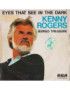 Eyes That See In The Dark [Kenny Rogers] - Vinyl 7", 45 RPM, Stereo [product.brand] 1 - Shop I'm Jukebox 