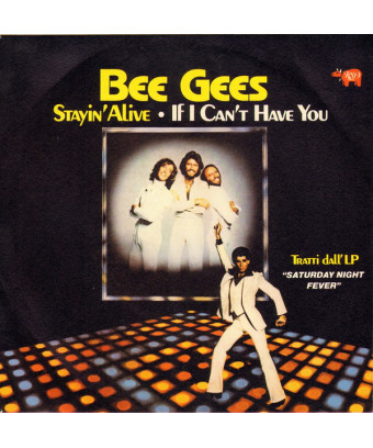 Stayin' Alive [Bee Gees] - Vinyl 7", 45 RPM, Single