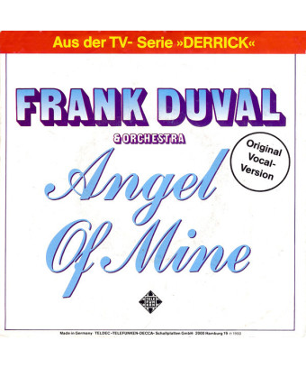 Angel Of Mine [Frank Duval & Orchestra] - Vinyl 7", 45 RPM, Single, Stéréo