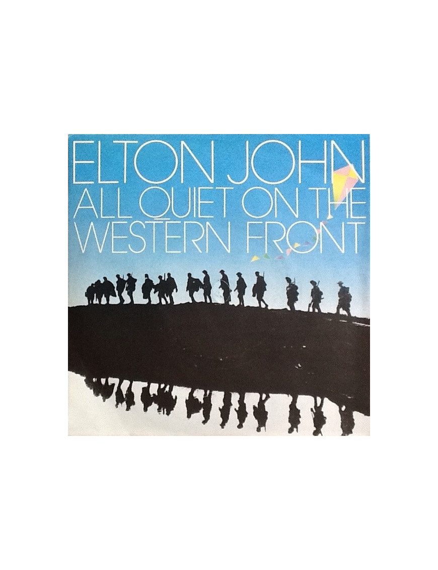 All Quiet On The Western Front [Elton John] - Vinyl 7", 45 RPM, Single [product.brand] 1 - Shop I'm Jukebox 