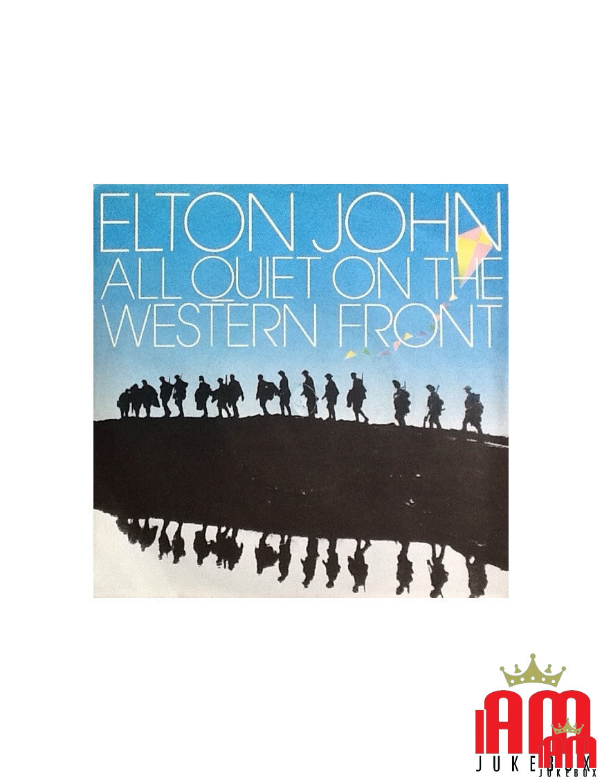 All Quiet On The Western Front [Elton John] - Vinyle 7", 45 tr/min, Single [product.brand] 1 - Shop I'm Jukebox 