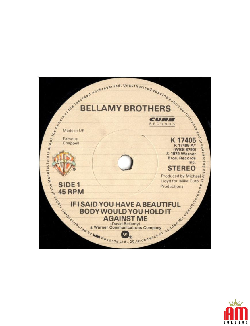 If I Said You Have A Beautiful Body Would You Hold It Against Me [Bellamy Brothers] - Vinyl 7", 45 RPM, Single, Stereo [product.