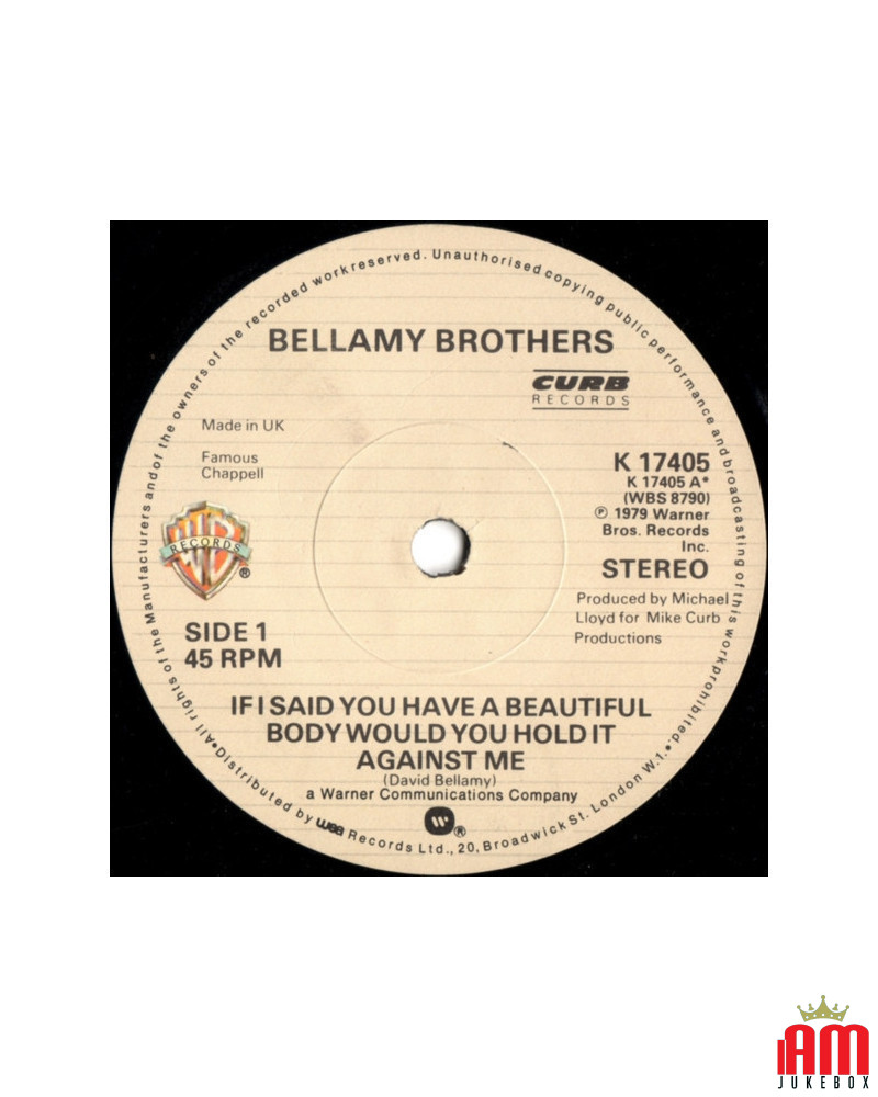 Wenn ich sagen würde, dass du einen schönen Körper hast, würdest du mir das sagen [Bellamy Brothers] – Vinyl 7", 45 RPM, Single,