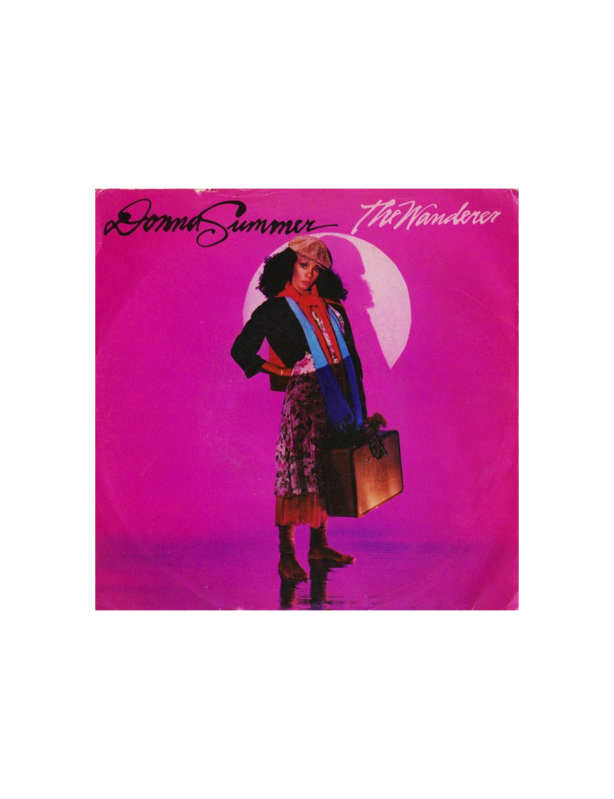 The Wanderer [Donna Summer] - Vinyl 7", 45 RPM