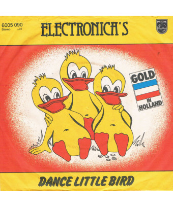 Dance Little Bird [De Electronica's] - Vinyl 7", 45 RPM, Single, Stéréo [product.brand] 1 - Shop I'm Jukebox 