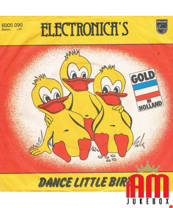 Dance Little Bird [De Electronica's] - Vinyl 7", 45 RPM, Single, Stéréo [product.brand] 1 - Shop I'm Jukebox 