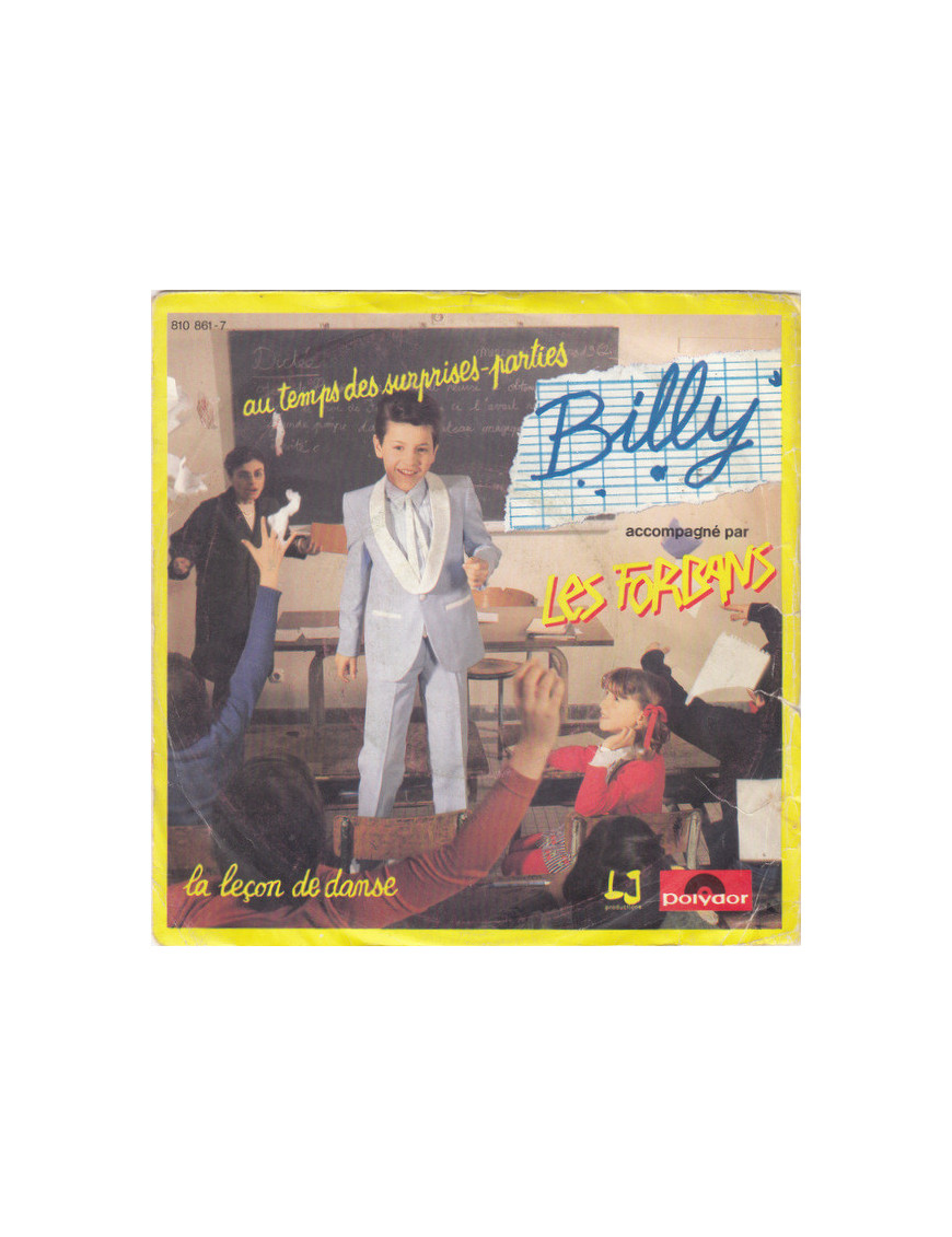 Au Temps Des Surprises-Parties   La Leçon De Danse [Billy (14),...] - Vinyl 7", 45 RPM, Single