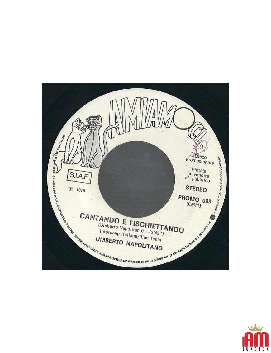 Singing And Whistling I'm Not Scared [Umberto Napolitano,...] – Vinyl 7", 45 RPM, Promo [product.brand] 1 - Shop I'm Jukebox 