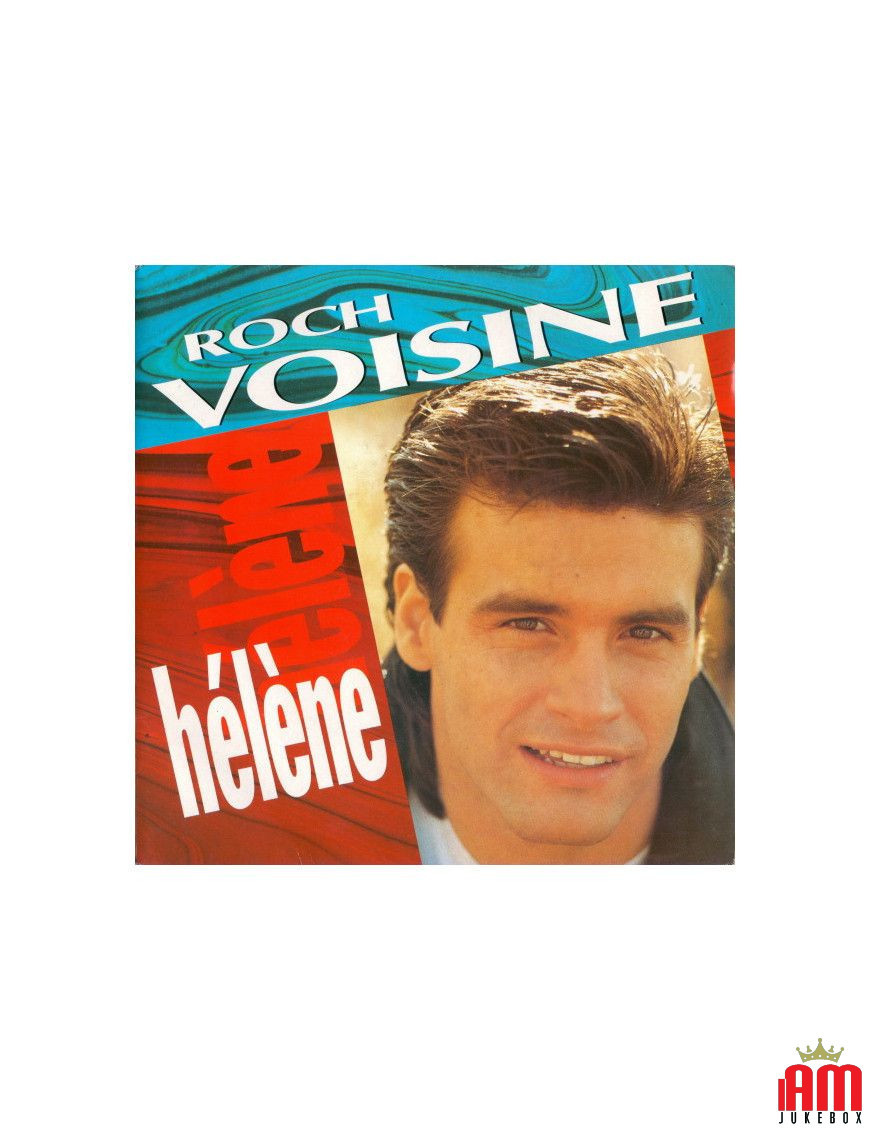 Hélène [Roch Voisine] – Vinyl 7", 45 RPM, Single, Stereo [product.brand] 1 - Shop I'm Jukebox 