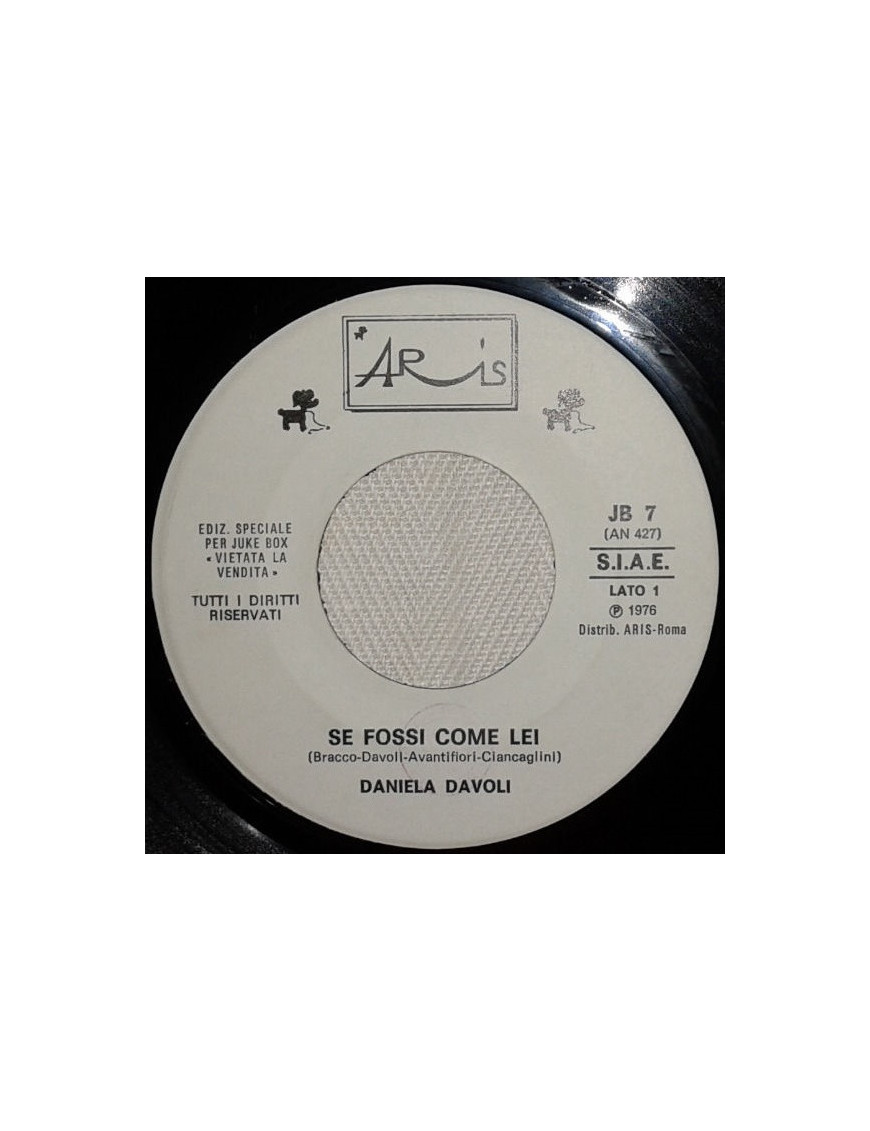 Se Fossi Come Lei   Frisco Bay [Daniela Davoli,...] - Vinyl 7", 45 RPM, Jukebox
