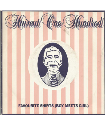 Chemises préférées (Boy Meets Girl) [Haircut One Hundred] - Vinyle 7"