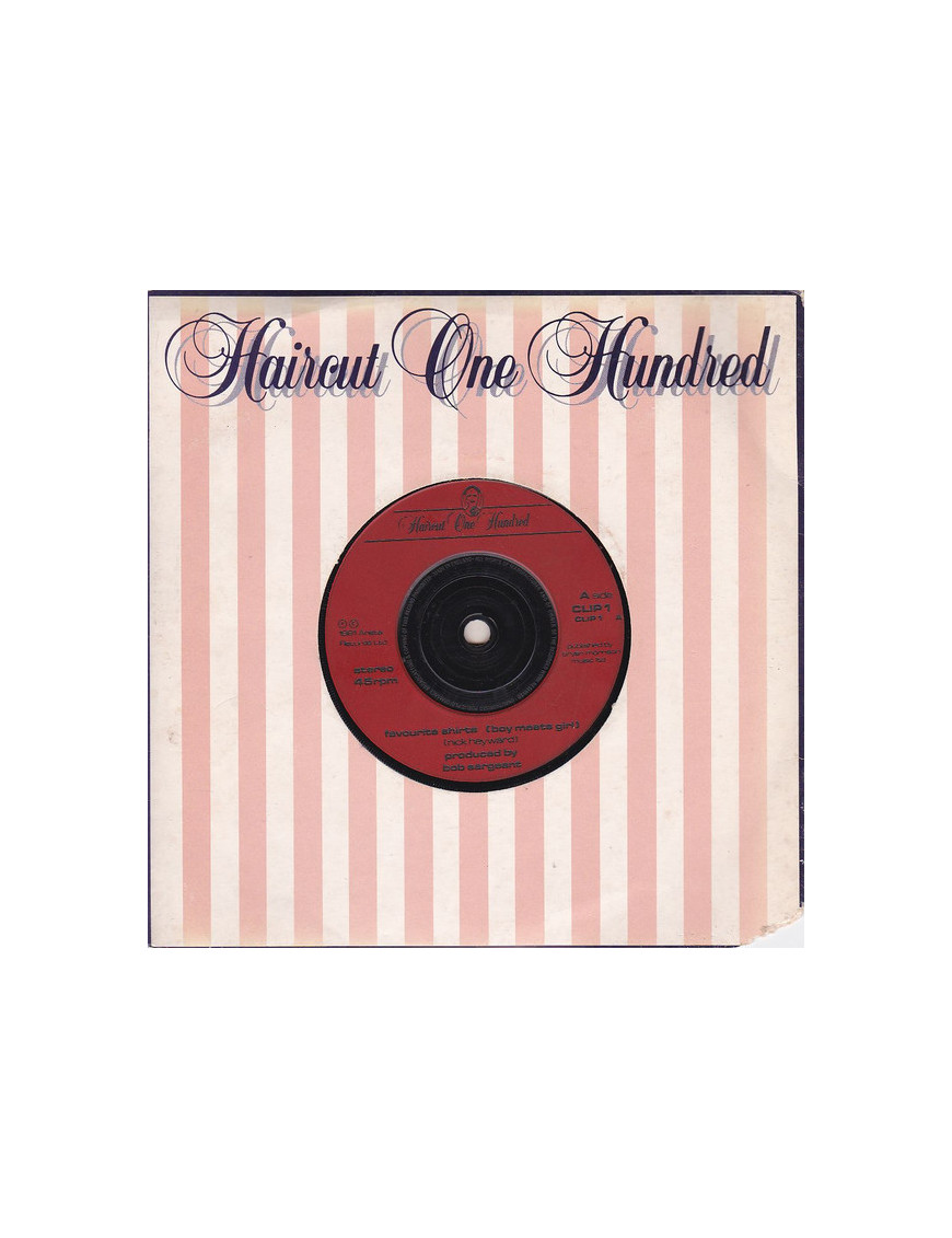 Favourite Shirts (Boy Meets Girl) [Haircut One Hundred] - Vinyl 7", 45 RPM