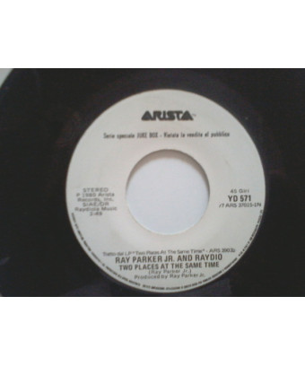  Deux endroits en même temps tombant amoureux [Raydio,...] - Vinyl 7", 45 RPM, Jukebox, Stéréo