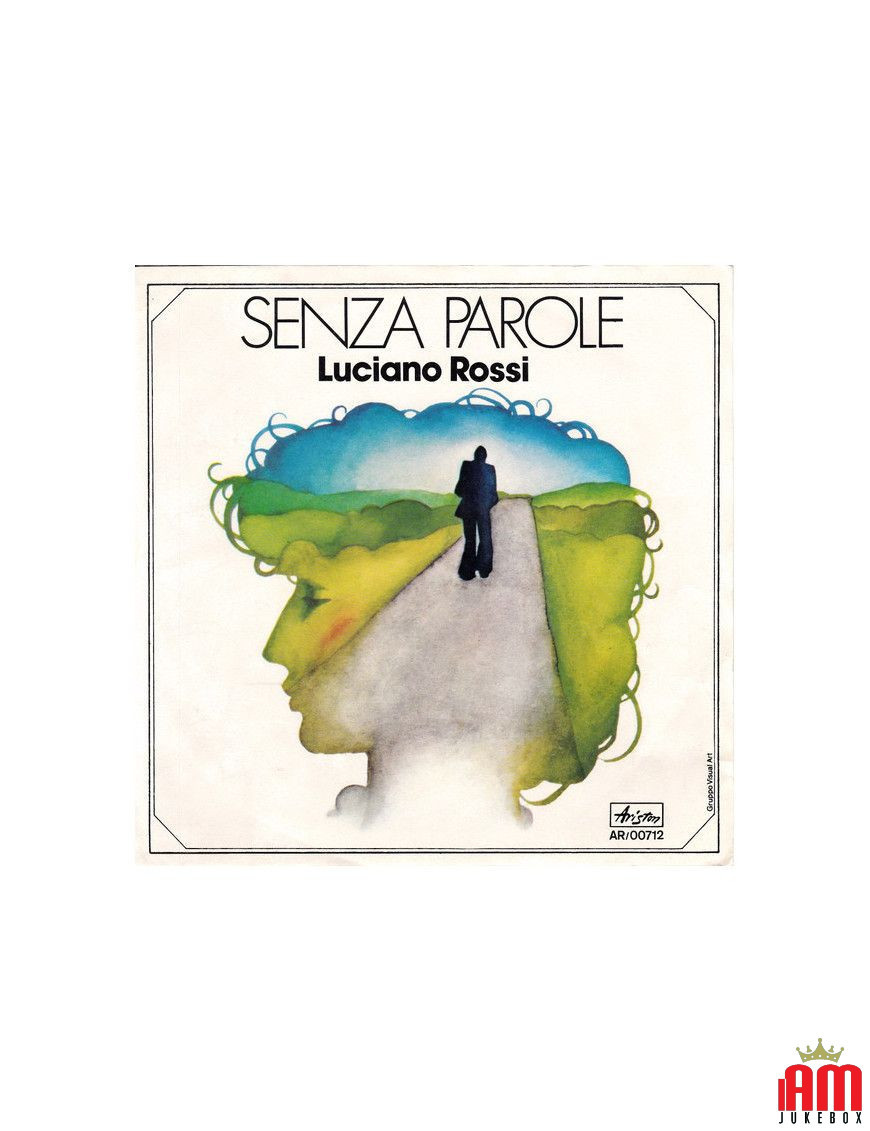 Senza Parole [Luciano Rossi] – Vinyl 7", 45 RPM, Stereo [product.brand] 1 - Shop I'm Jukebox 