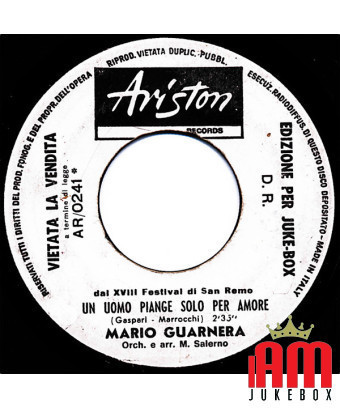A Man Cries Only for Love White House [Mario Guarnera,...] – Vinyl 7", 45 RPM, Jukebox [product.brand] 1 - Shop I'm Jukebox 