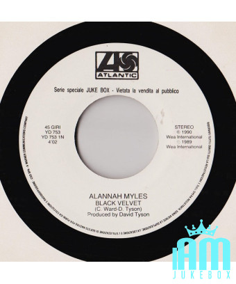Black Velvet L'Altra Donna [Alannah Myles,...] - Vinyle 7", 45 RPM, Jukebox [product.brand] 1 - Shop I'm Jukebox 