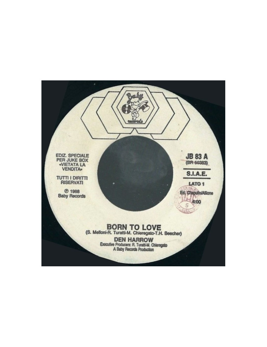 Born To Love   Love For Free [Den Harrow,...] - Vinyl 7", 45 RPM, Jukebox