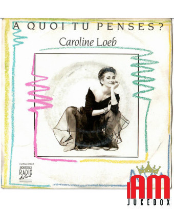 A Quoi Tu Penses? [Caroline Loeb] – Vinyl 7", 45 RPM, Single [product.brand] 1 - Shop I'm Jukebox 