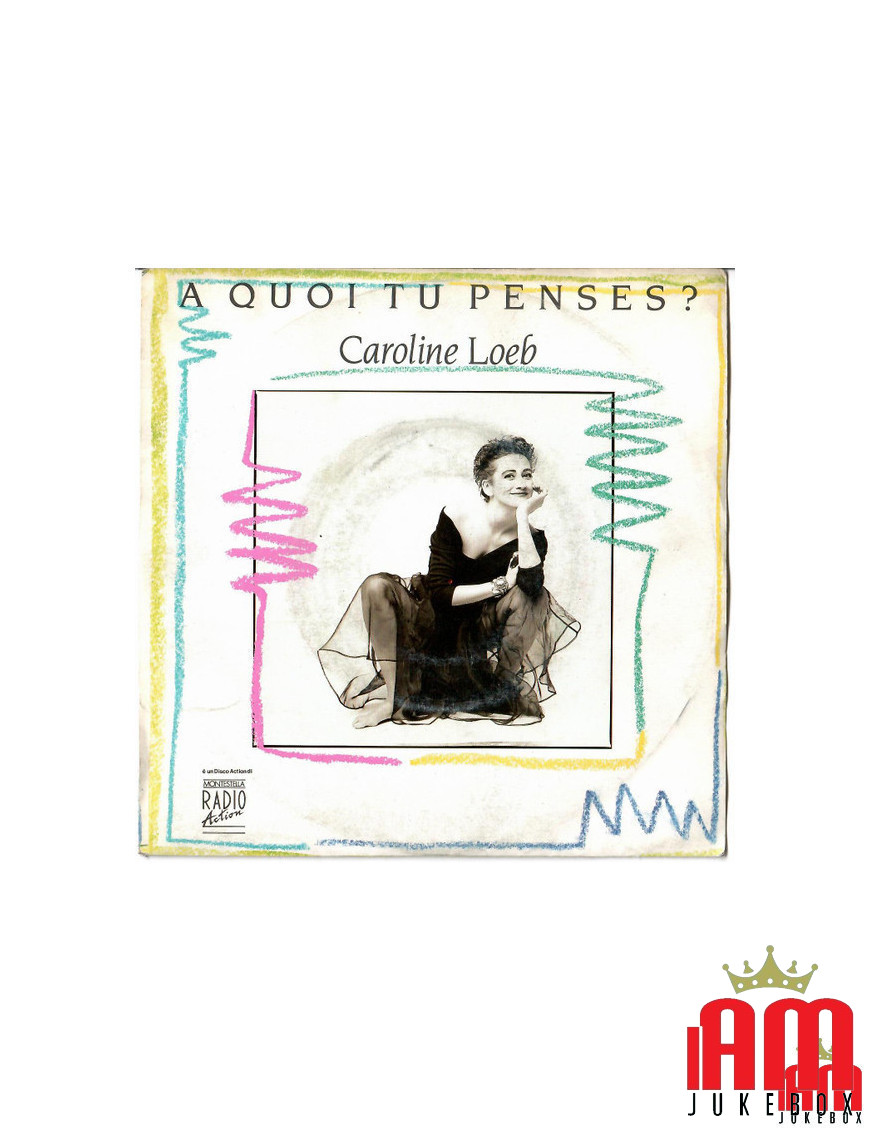 A Quoi Tu Penses? [Caroline Loeb] - Vinyl 7", 45 RPM, Single [product.brand] 1 - Shop I'm Jukebox 