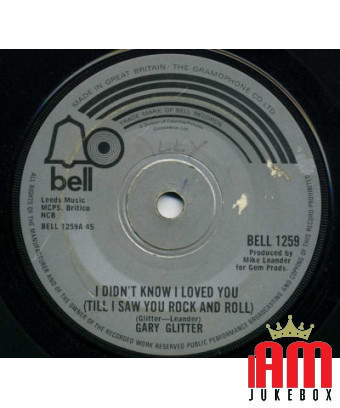 Je ne savais pas que je t'aimais (jusqu'à ce que je te voie Rock And Roll) [Gary Glitter] - Vinyle 7" [product.brand] 1 - Shop I
