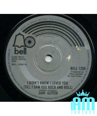 Je ne savais pas que je t'aimais (jusqu'à ce que je te voie Rock And Roll) [Gary Glitter] - Vinyle 7" [product.brand] 1 - Shop I