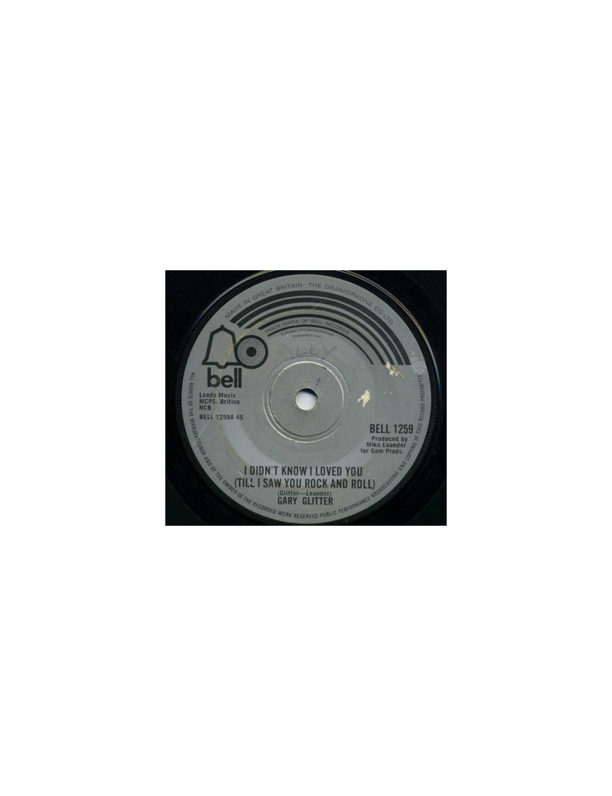I Didn't Know I Loved You (Till I Saw You Rock And Roll) [Gary Glitter] - Vinyl 7"