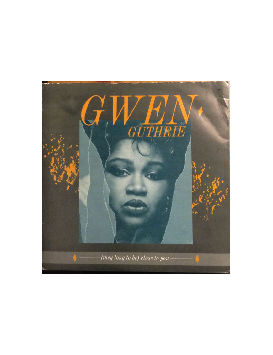 (Ils aspirent à être) Près de toi [Gwen Guthrie] - Vinyl 7", 45 RPM, Single