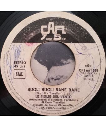 Sugli Sugli Bane Bane [Le Figlie Del Vento] - Vinyl 7", 45 RPM, Promo [product.brand] 1 - Shop I'm Jukebox 