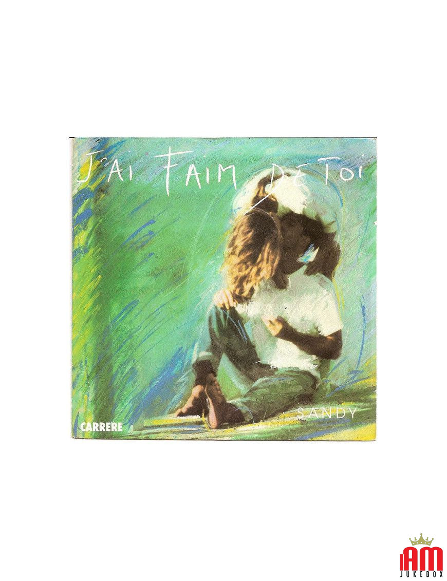 J'ai Faim De Toi [Sandy Stevens] - Vinyl 7", 45 RPM, Single [product.brand] 1 - Shop I'm Jukebox 