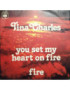 You Set My Heart On Fire   Fire [Tina Charles] - Vinyl 7", 45 RPM