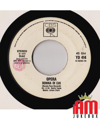 Donna Di Chi Runaway [Gli Opera,...] - Vinyl 7", 45 RPM, Jukebox, Stereo [product.brand] 1 - Shop I'm Jukebox 