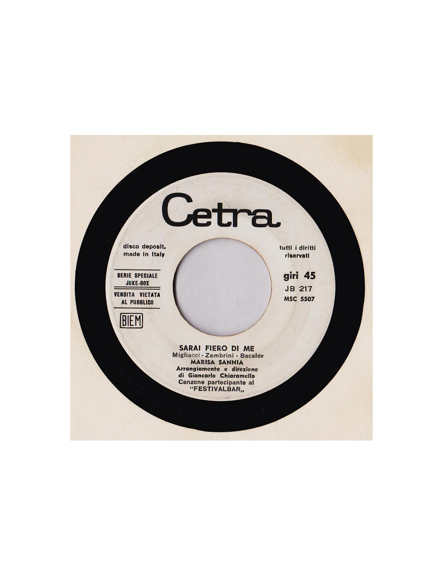 Sarai Fiero Di Me   Lo Sbaglio Di Volere Te   This And That [Marisa Sannia,...] - Vinyl 7", 45 RPM, Jukebox