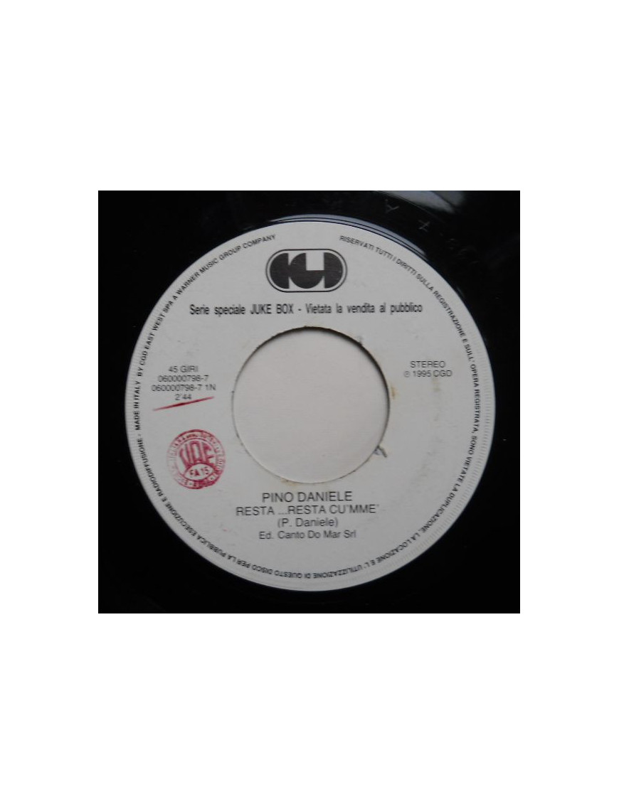 Stay...Stay Cu 'Mme' Bum Bum [Pino Daniele,...] - Vinyle 7", 45 RPM, Jukebox