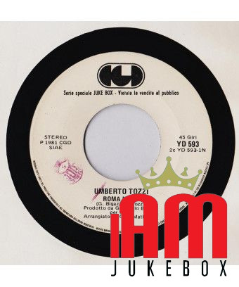 Roma Nord I Want You [Umberto Tozzi,...] – Vinyl 7", 45 RPM, Jukebox [product.brand] 1 - Shop I'm Jukebox 