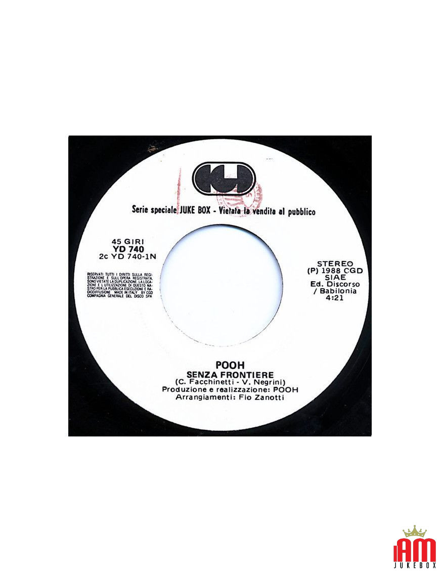 Sans frontières, tout ce que vous voulez [Pooh] - Vinyle 7", 45 tr/min, Jukebox [product.brand] 1 - Shop I'm Jukebox 