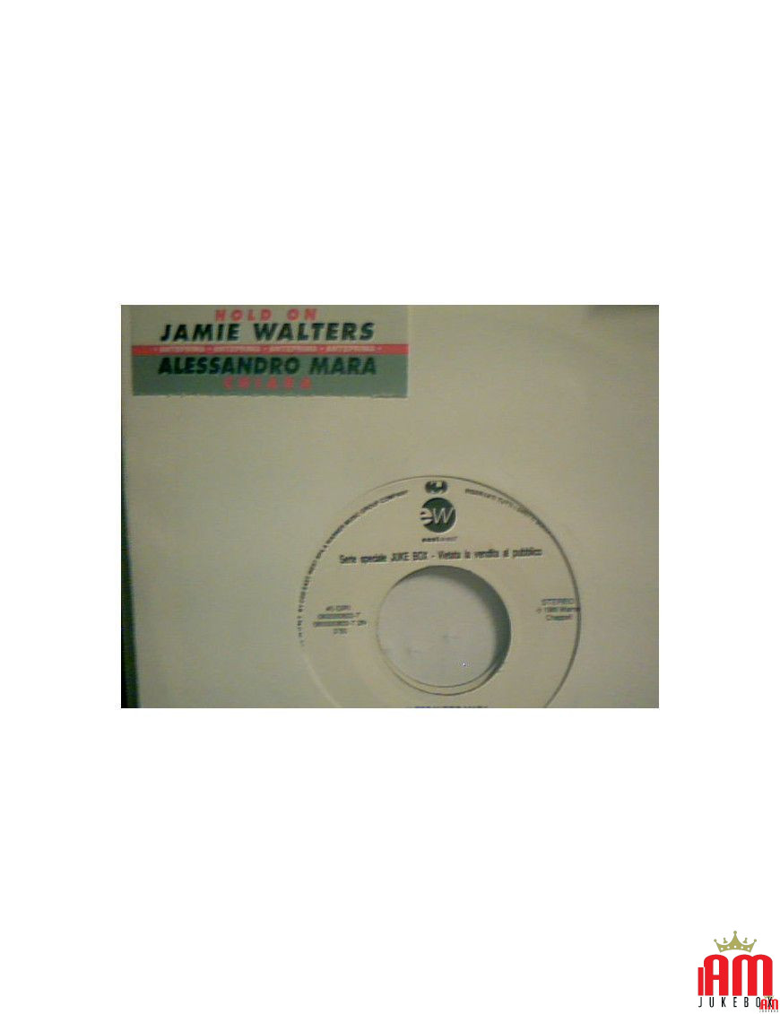 Hold On Chiara [Jamie Walters,...] – Vinyl 7", 45 RPM, Promo [product.brand] 1 - Shop I'm Jukebox 