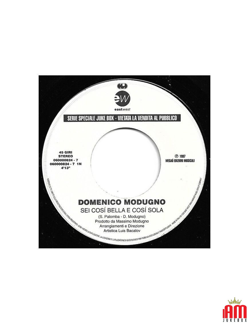 Sei Cosí Bella E Cosí Sola I Never Loved You Anyway [Domenico Modugno,...] - Vinyl 7", 45 RPM, Jukebox [product.brand] 1 - Shop 