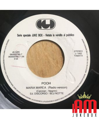 Maria Marea (Radioversion) Informer [Pooh,...] – Vinyl 7", 45 RPM, Jukebox [product.brand] 1 - Shop I'm Jukebox 