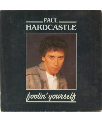 Foolin' Yourself [Paul Hardcastle] – Vinyl 7", 45 RPM, Single [product.brand] 1 - Shop I'm Jukebox 