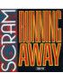 Running Away [Scram] - Vinyle 7", 45 tours, single [product.brand] 1 - Shop I'm Jukebox 