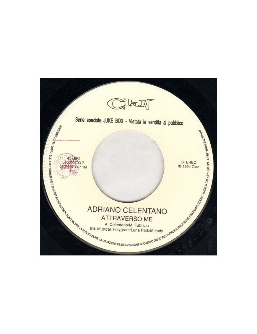 Attraverso Me [Adriano Celentano] - Vinyl 7", 45 RPM, Jukebox